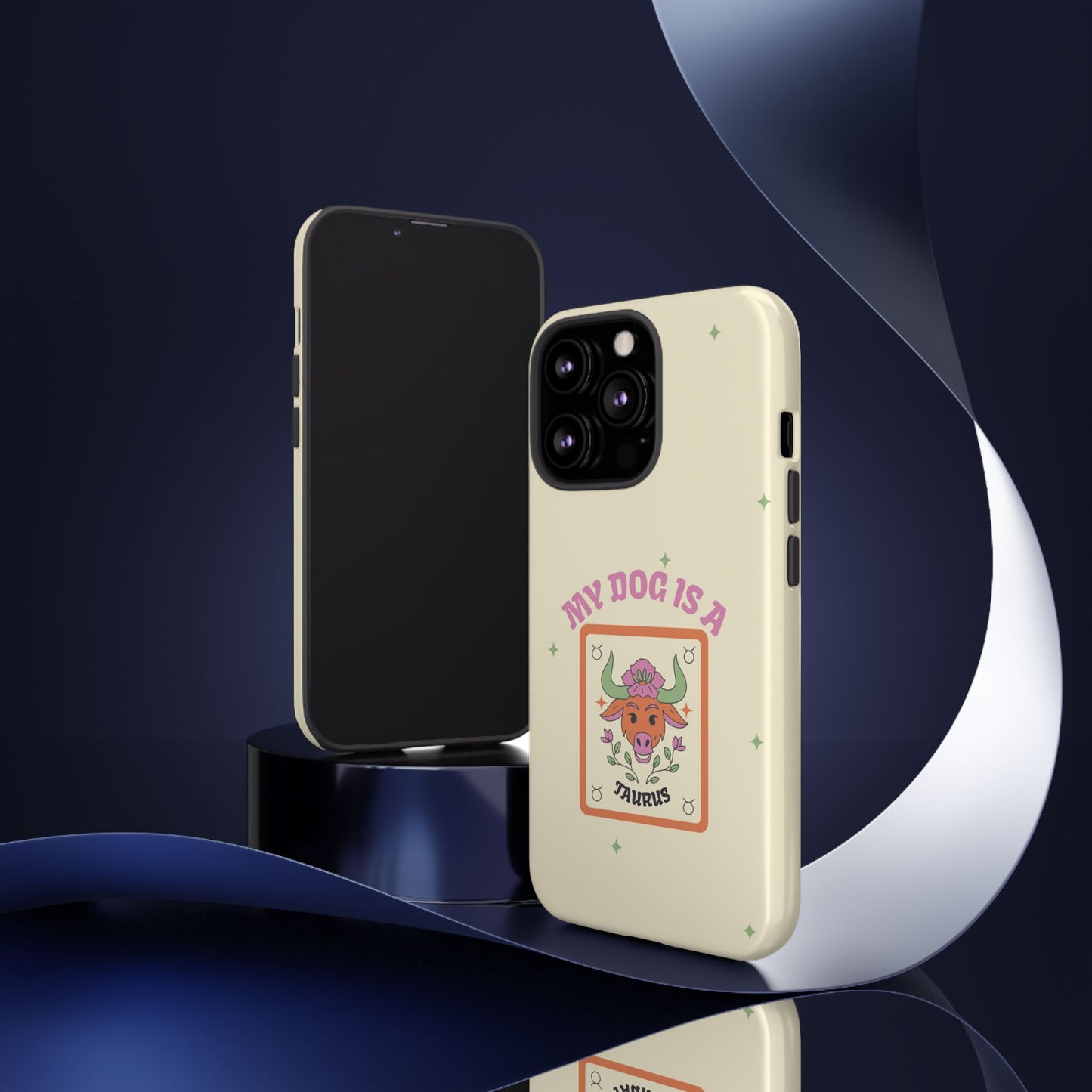 My Dog is a Taurus Phone Case