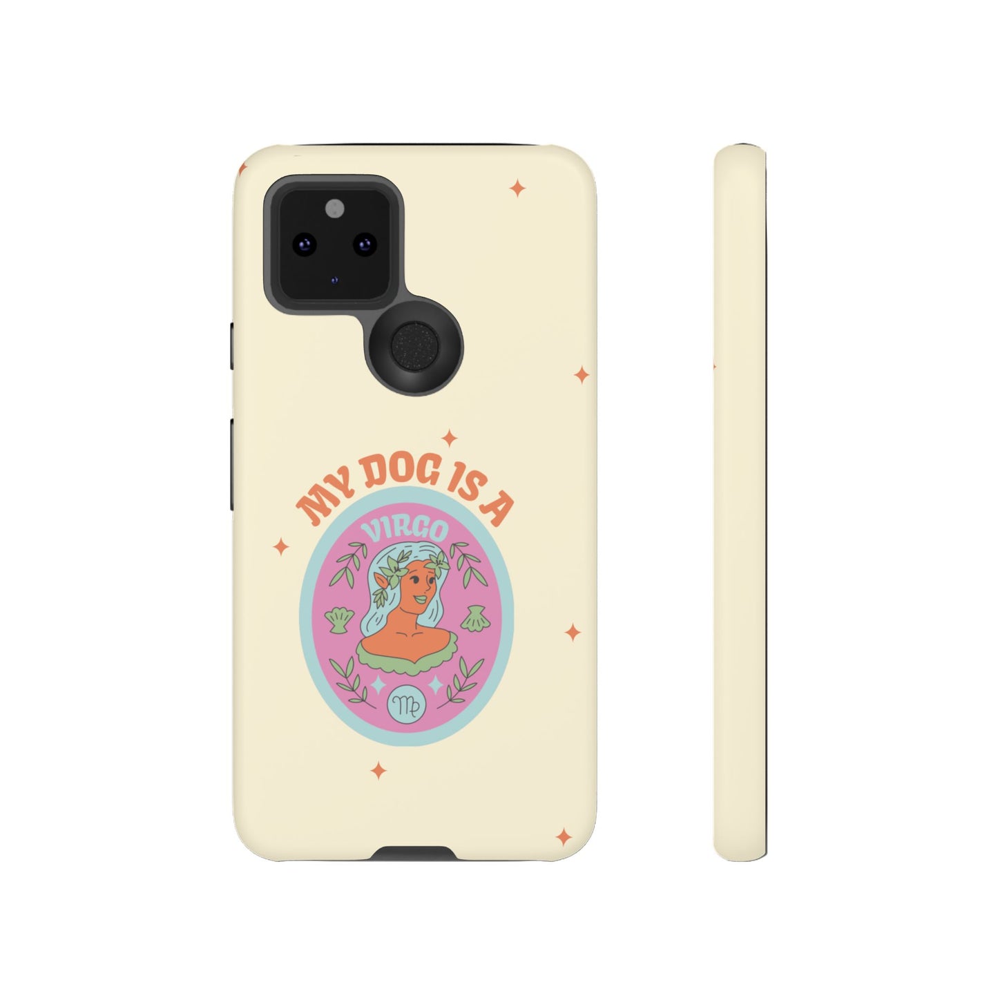 My Dog is a Virgo Phone Case