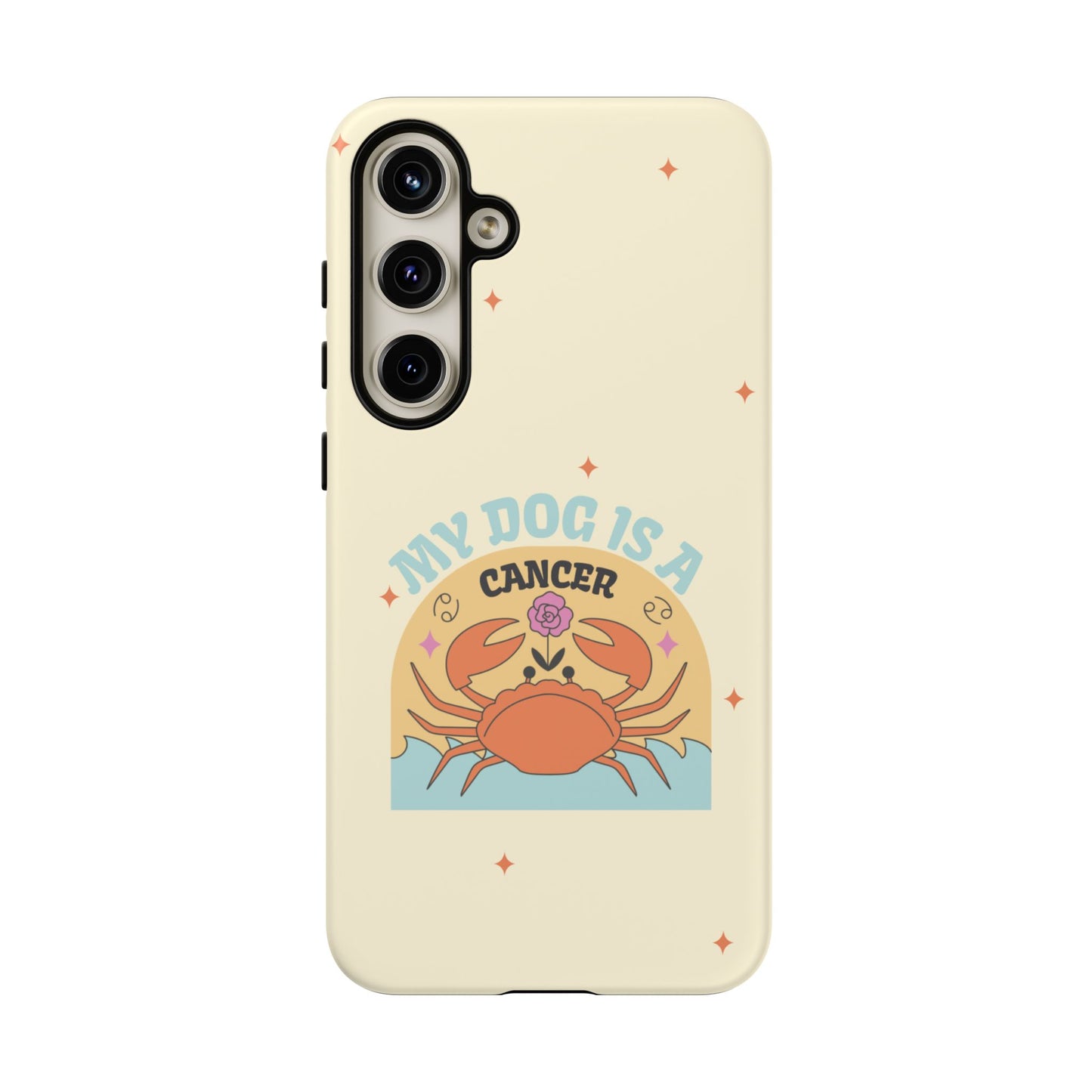 My Dog is a Cancer Phone Case