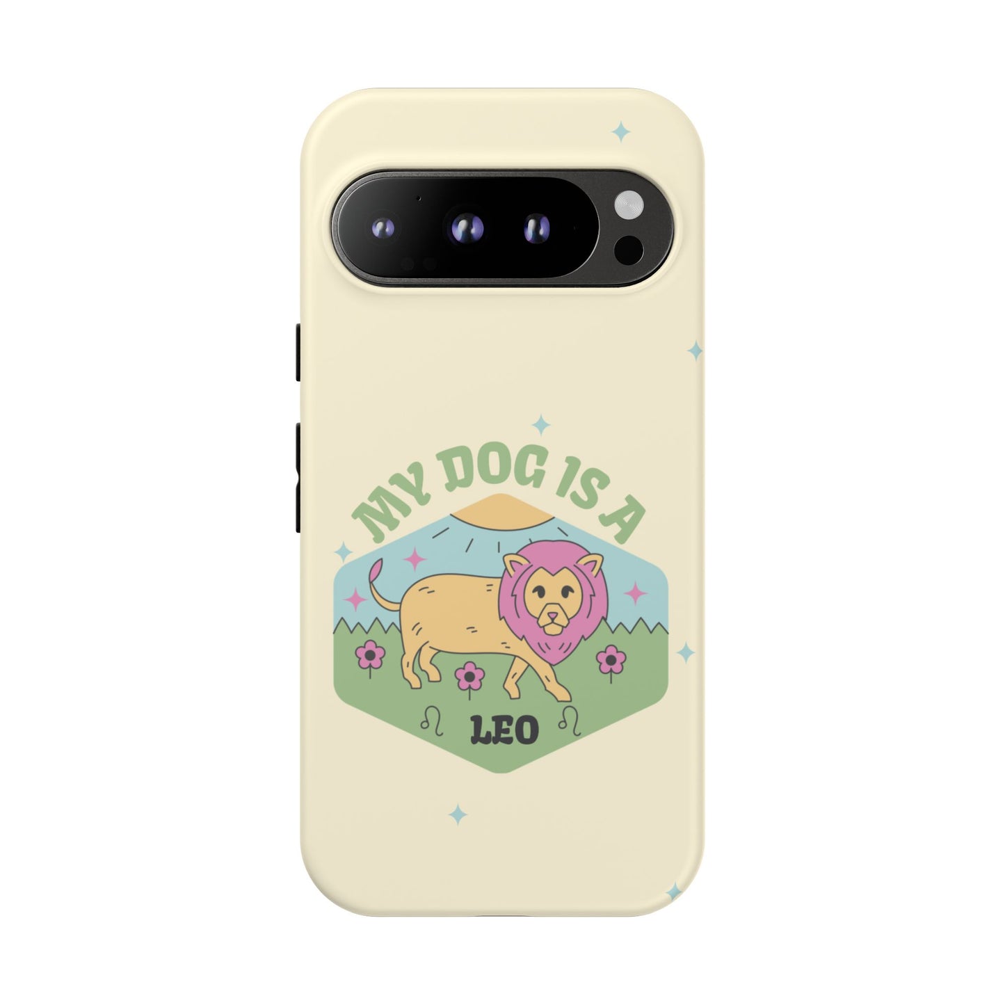 My Dog Is a Leo Phone Case