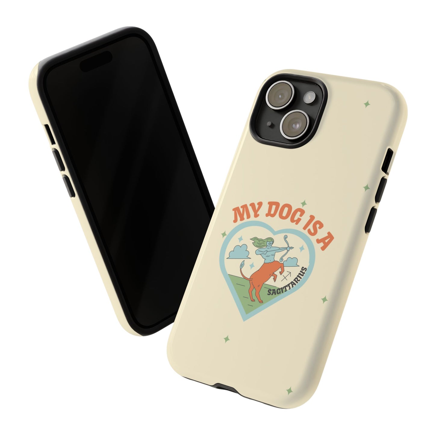 My Dog is a Sagittarius Phone Case