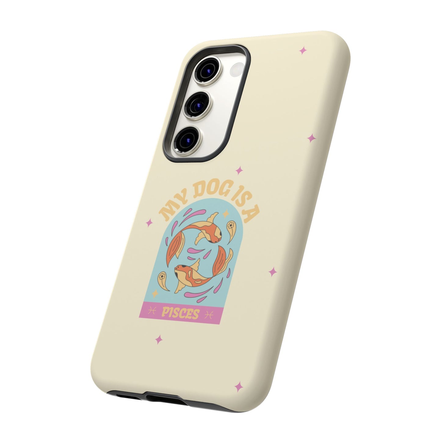 My Dog is a Pisces Phone Case