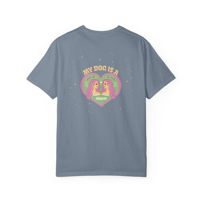 My Dog is a Gemini T-Shirt