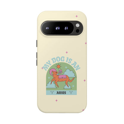 My Dog is an Aries Phone Case