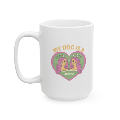 My Dog is a Gemini Mug