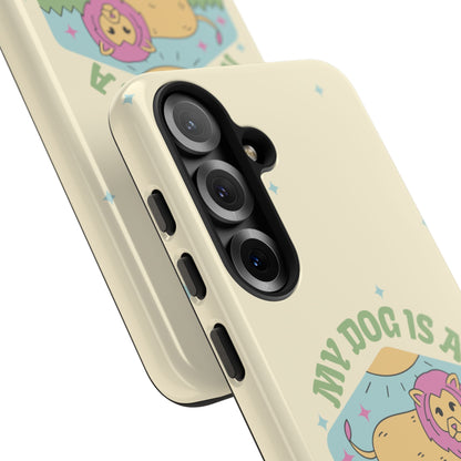 My Dog Is a Leo Phone Case