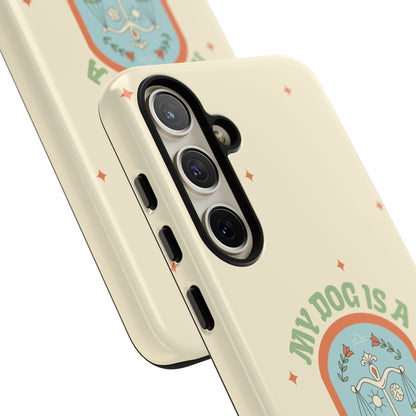 My Dog is a Libra Phone Case