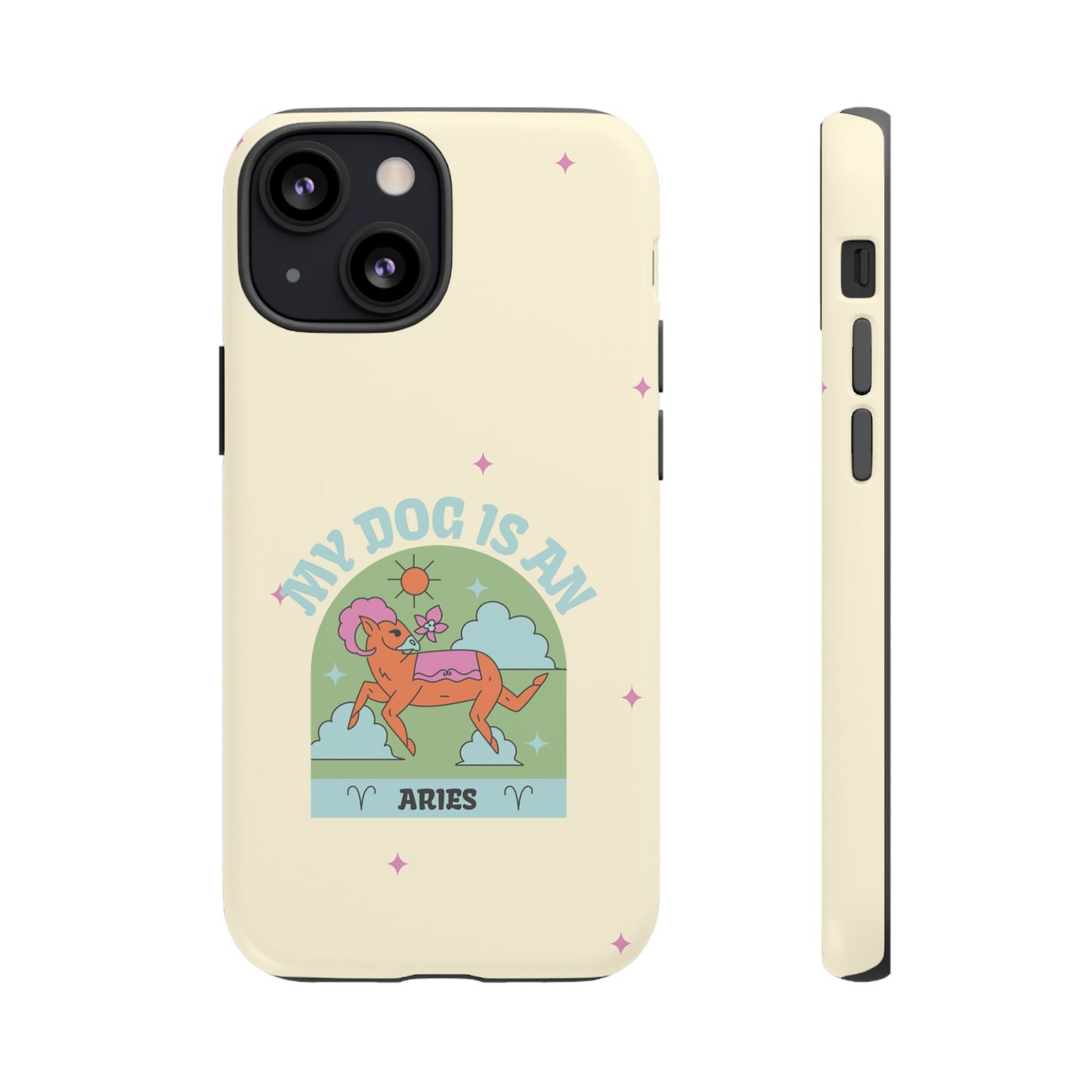 My Dog is an Aries Phone Case