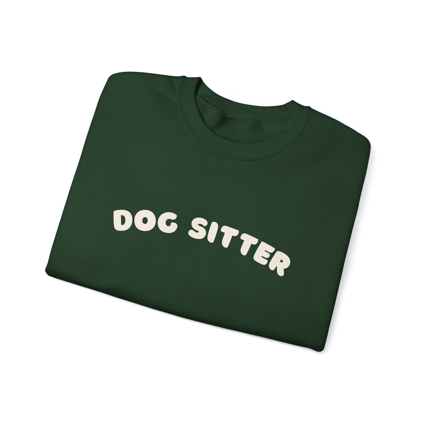 Dog Sitter sweatshirt | White text