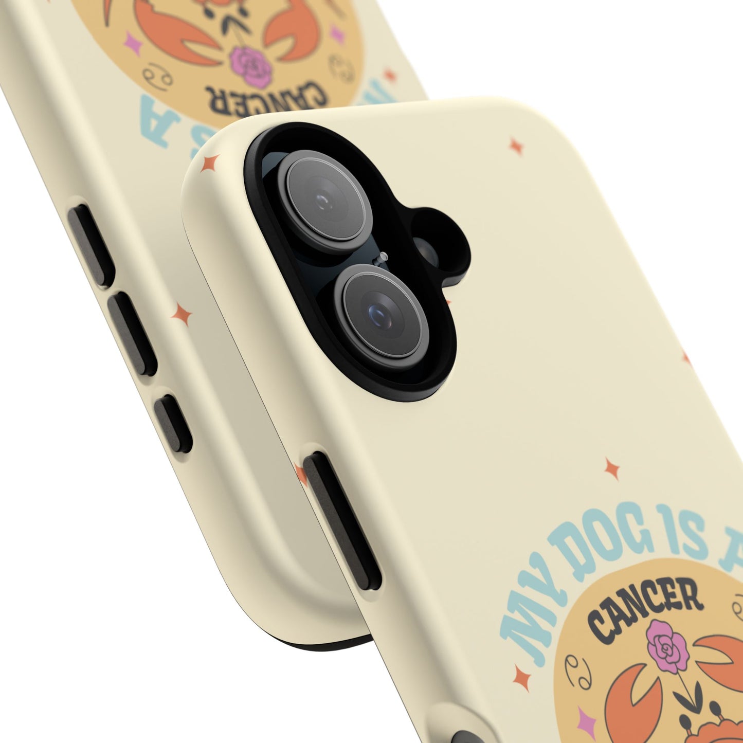 My Dog is a Cancer Phone Case