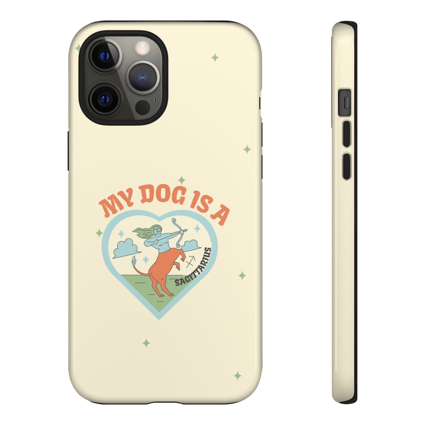 My Dog is a Sagittarius Phone Case