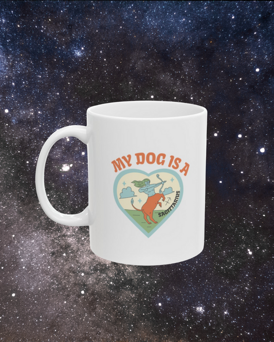 My Dog is a Sagittarius Mug