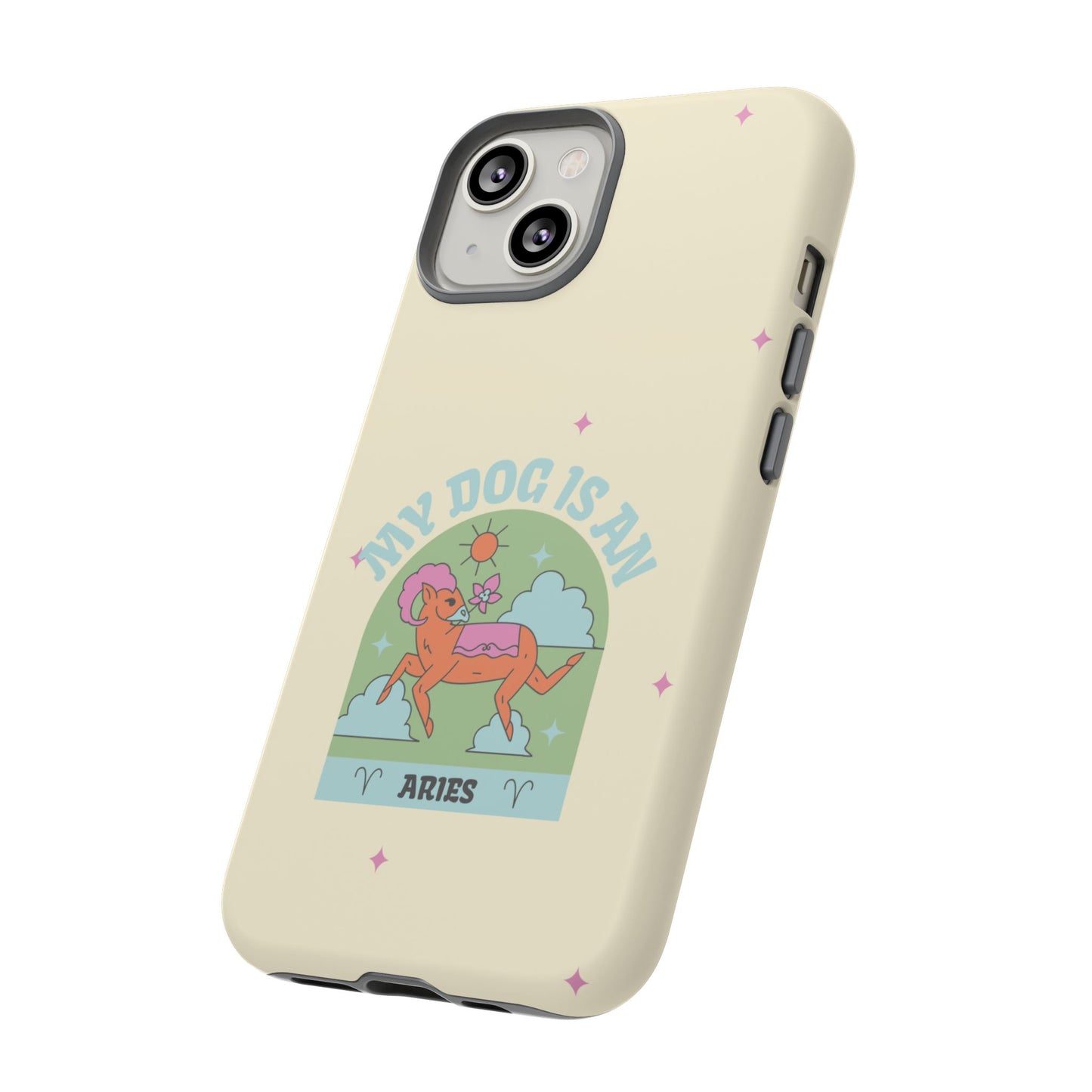 My Dog is an Aries Phone Case