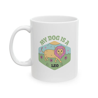 My Dog is a Leo Mug