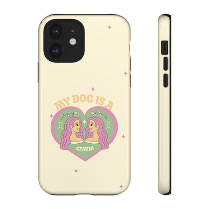 My Dog is a Gemini Phone Case