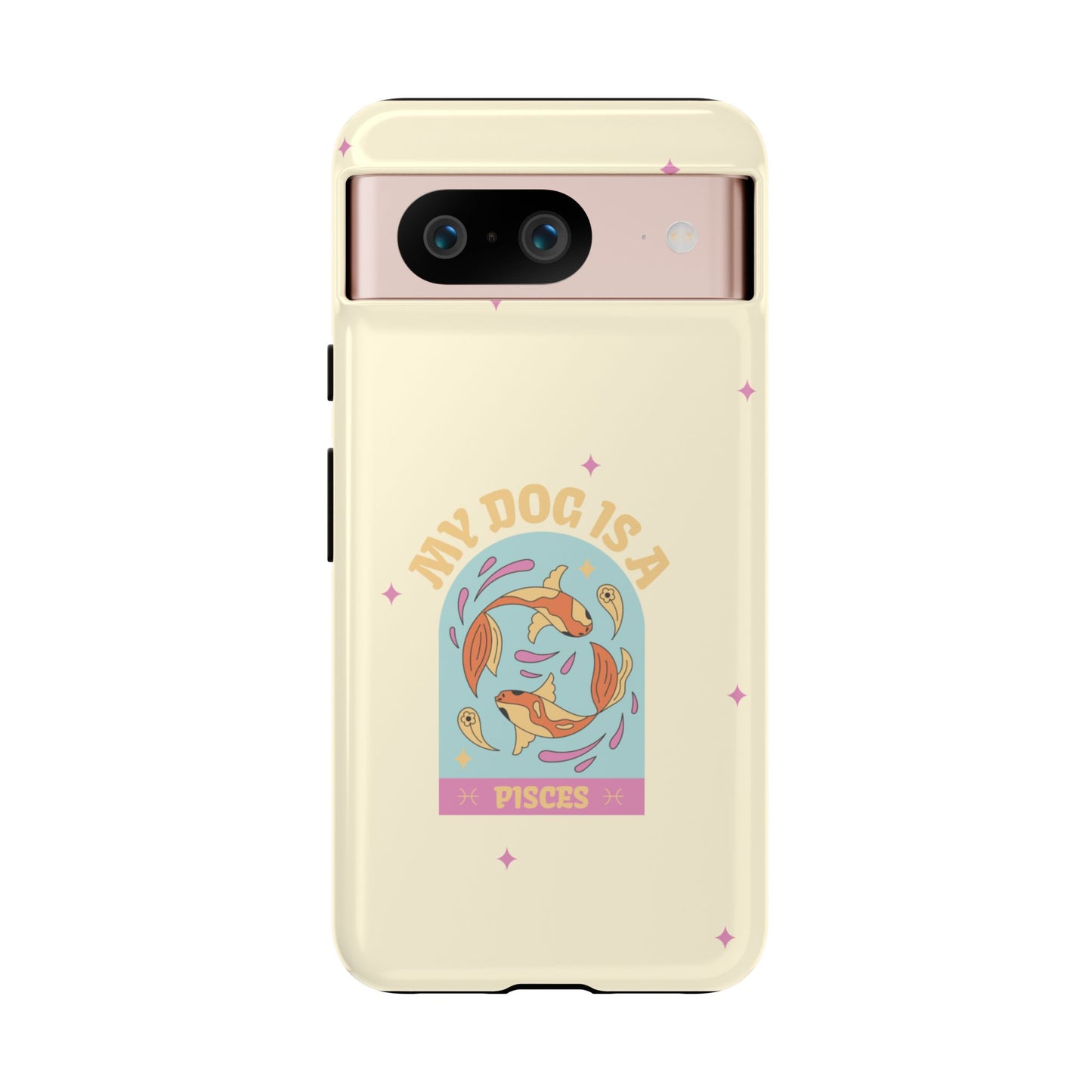 My Dog is a Pisces Phone Case