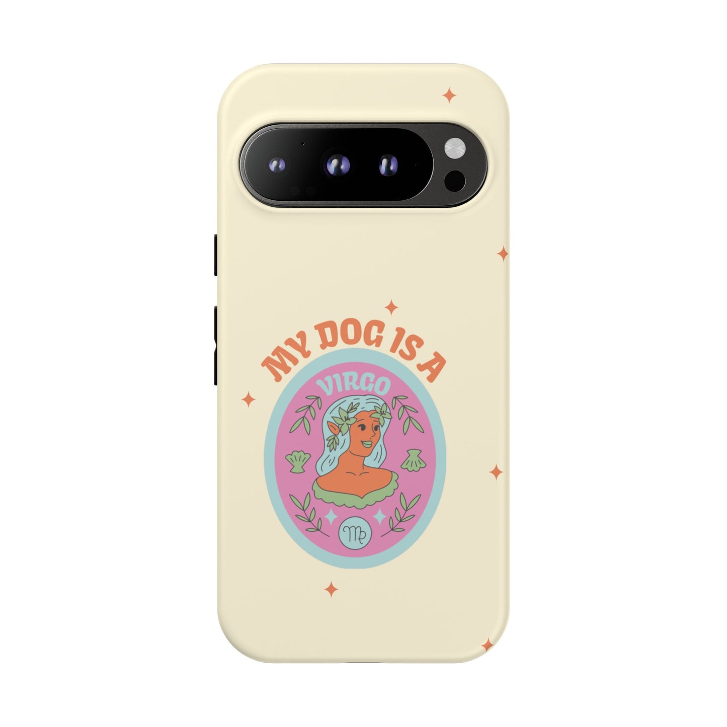 My Dog is a Virgo Phone Case