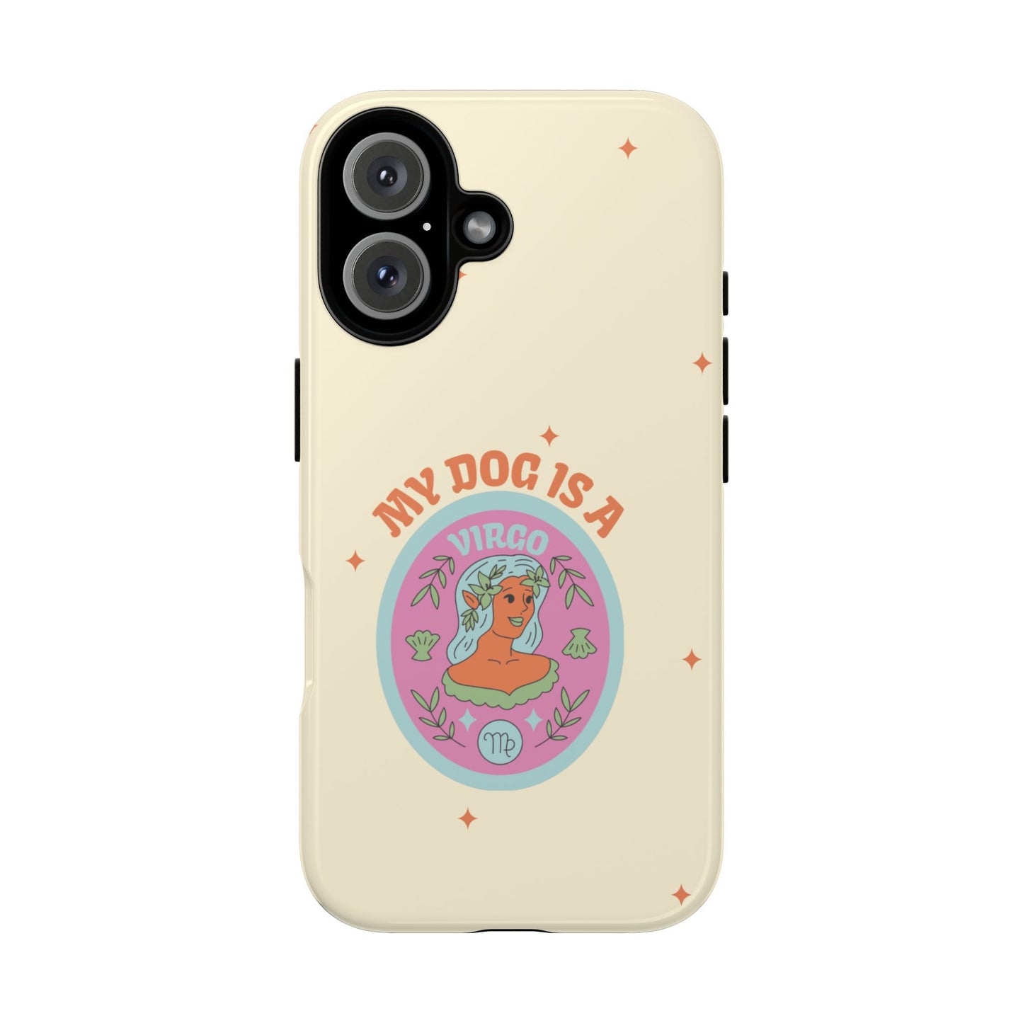 My Dog is a Virgo Phone Case