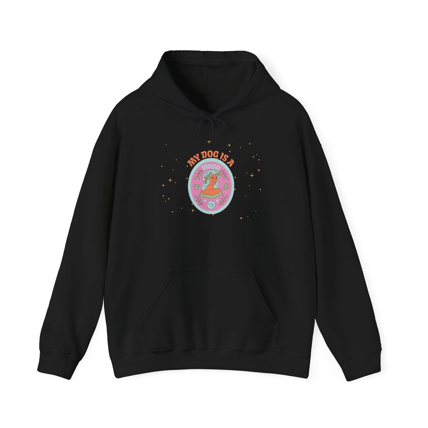 My Dog is a Virgo Hoodie