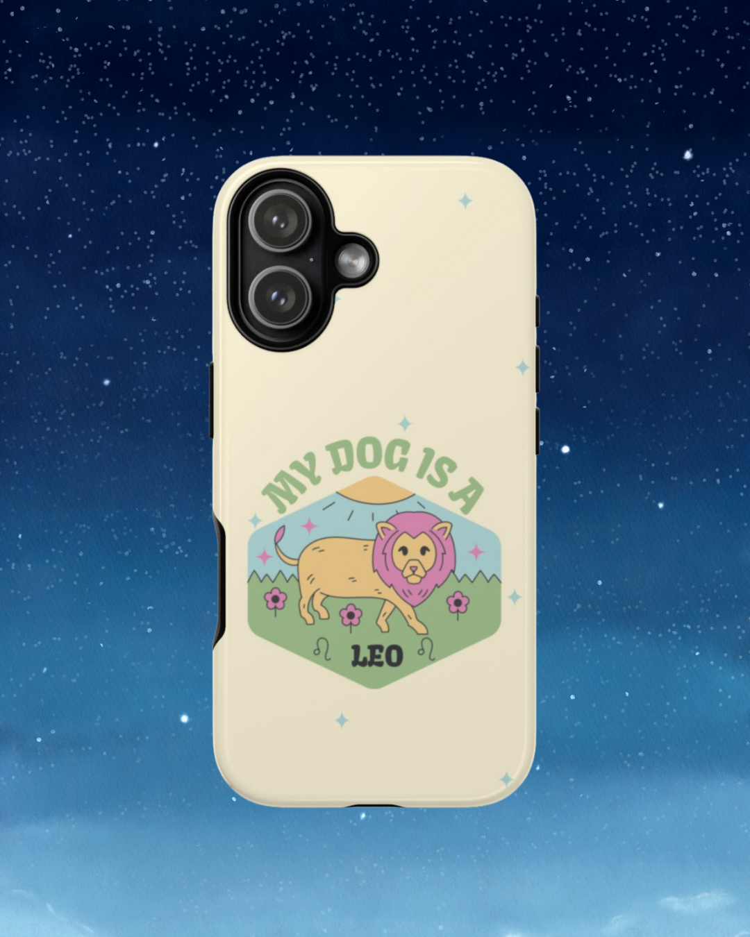 My Dog Is a Leo Phone Case