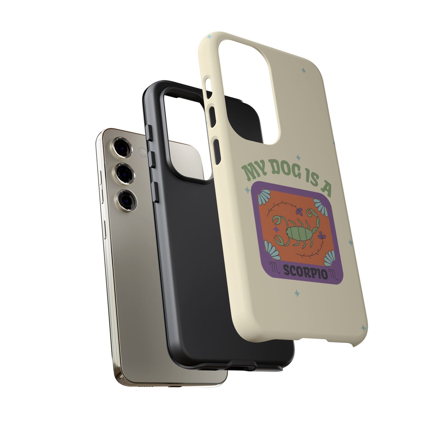 My Dog is a Scorpio Phone Case