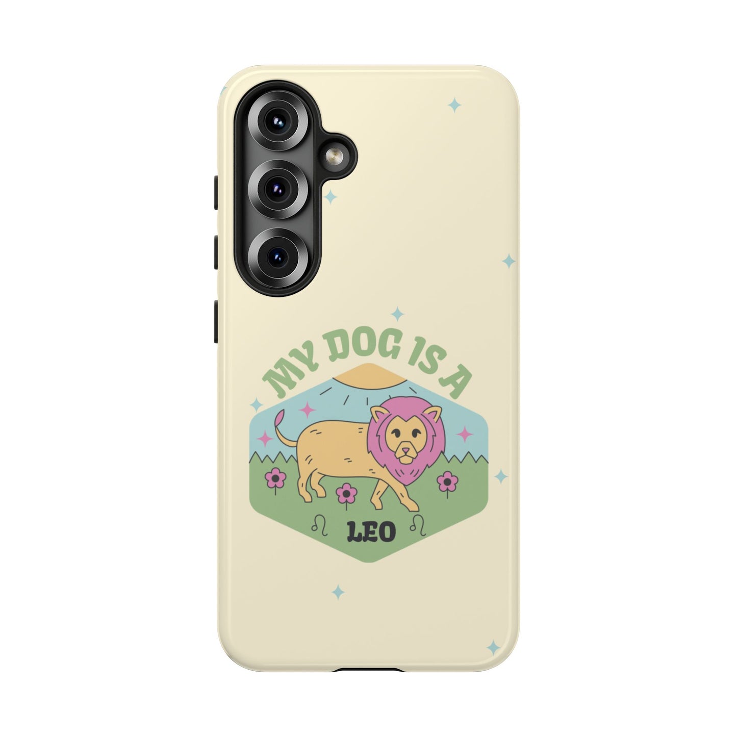 My Dog Is a Leo Phone Case