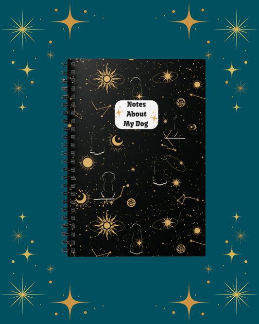 Celestial Notes About My Dog Notebook