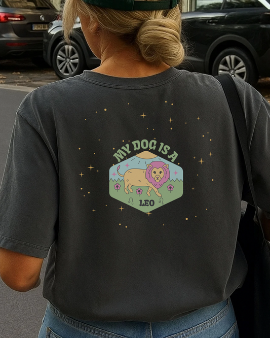 My Dog is a Leo T- Shirt