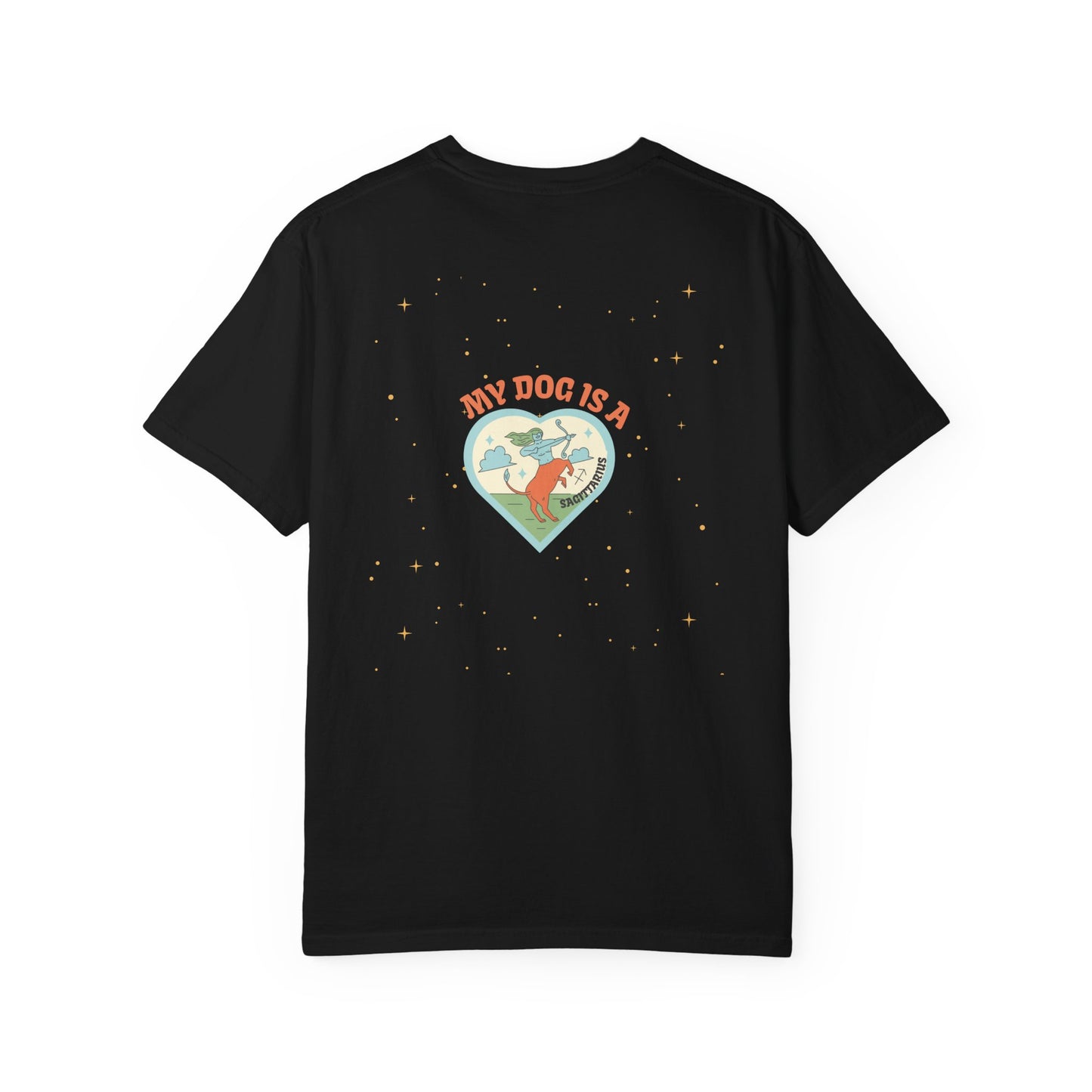 My Dog is a Sagittarius T-Shirt