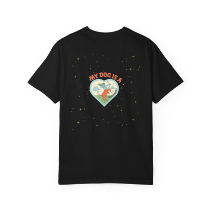 My Dog is a Sagittarius T-Shirt