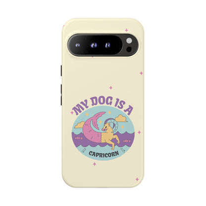 My Dog is a Capricorn Phone Case