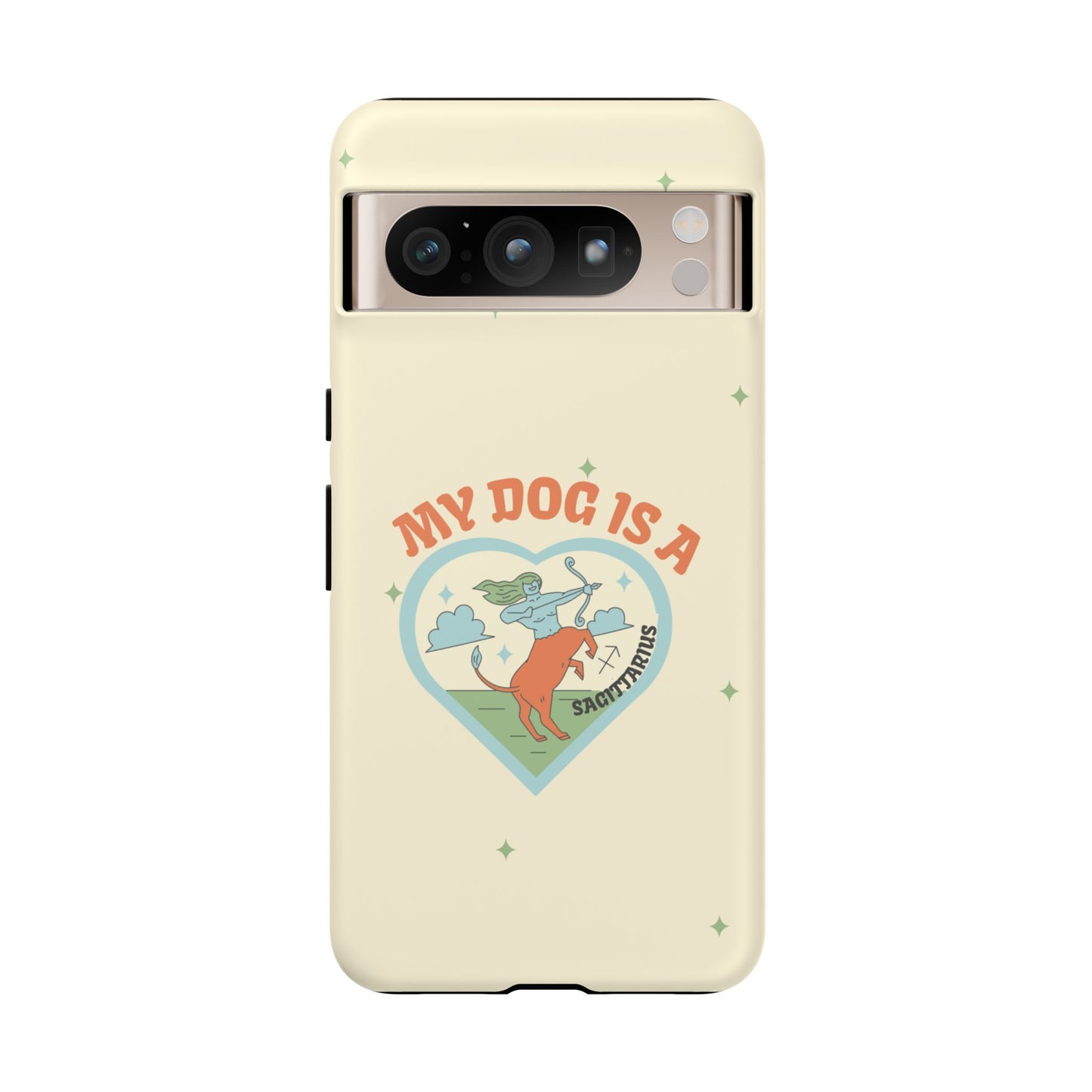 My Dog is a Sagittarius Phone Case