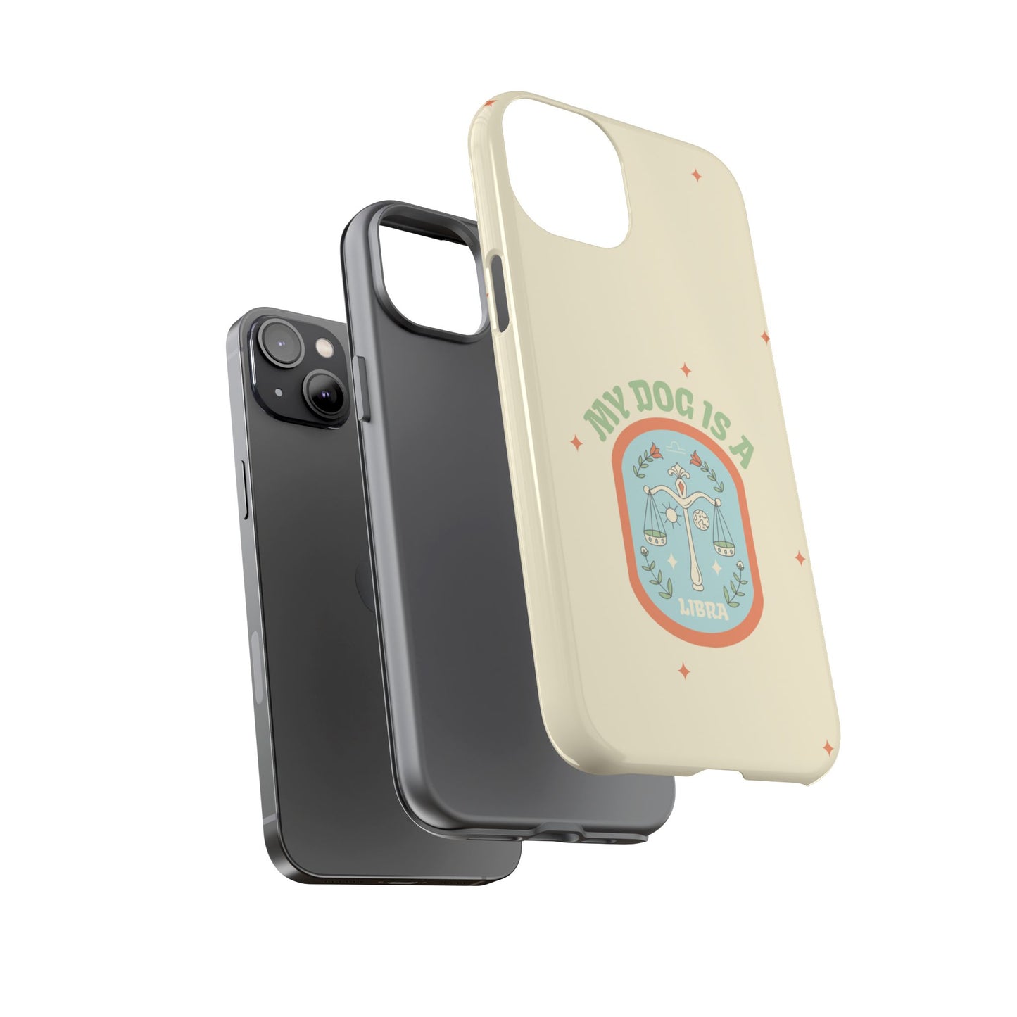 My Dog is a Libra Phone Case