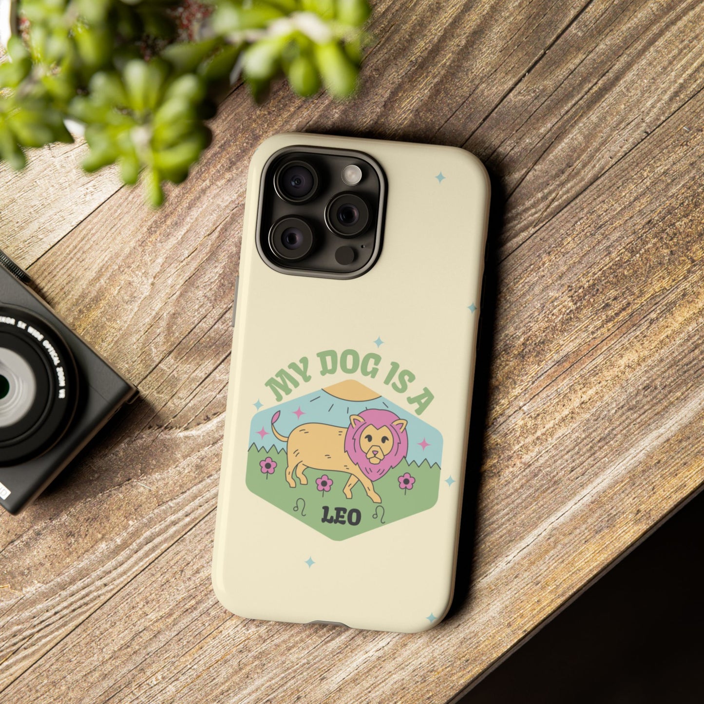 My Dog Is a Leo Phone Case