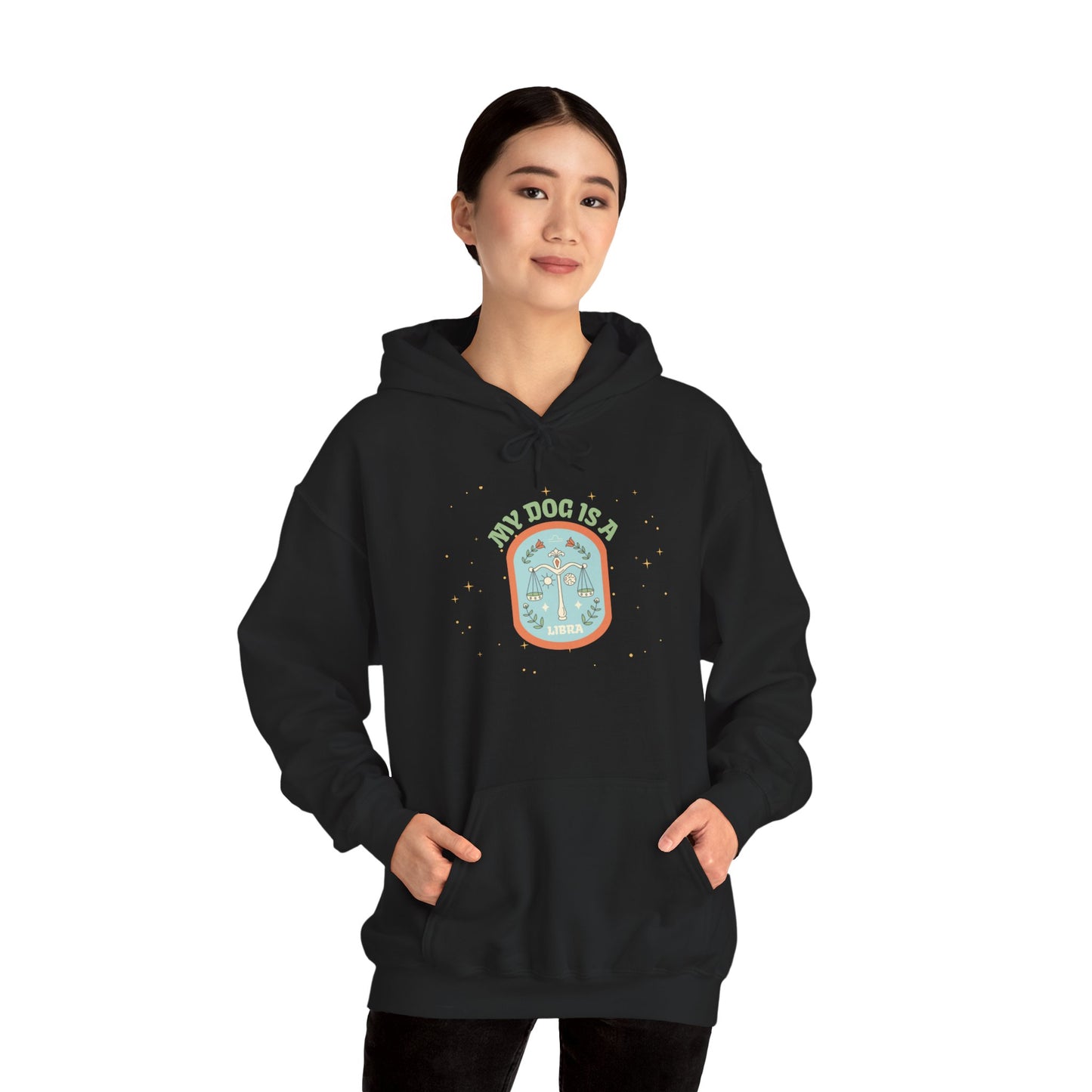 My Dog is a Libra Hoodie