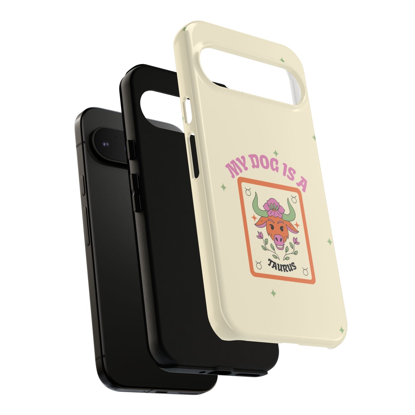 My Dog is a Taurus Phone Case