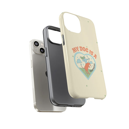 My Dog is a Sagittarius Phone Case