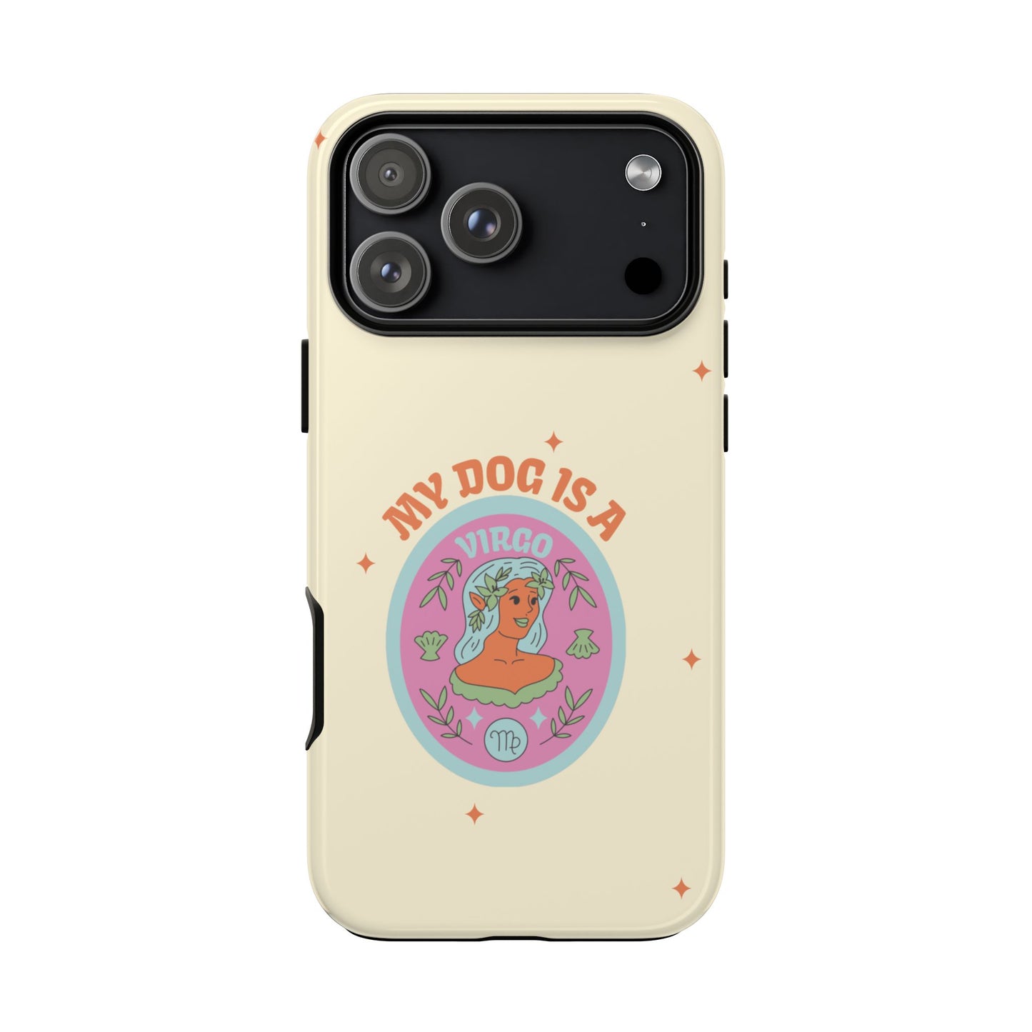 My Dog is a Virgo Phone Case