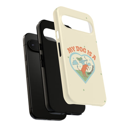 My Dog is a Sagittarius Phone Case