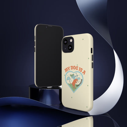 My Dog is a Sagittarius Phone Case