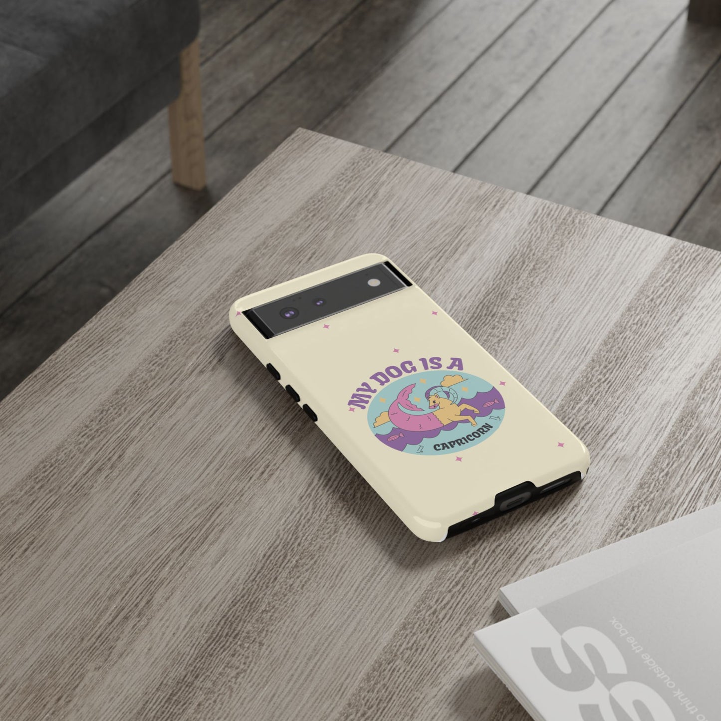 My Dog is a Capricorn Phone Case
