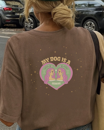 My Dog is a Gemini T-Shirt