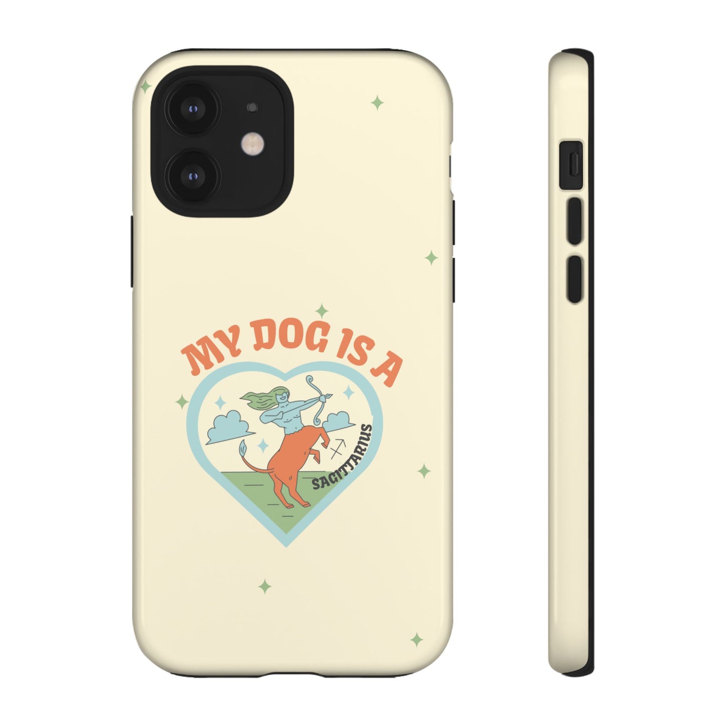 My Dog is a Sagittarius Phone Case