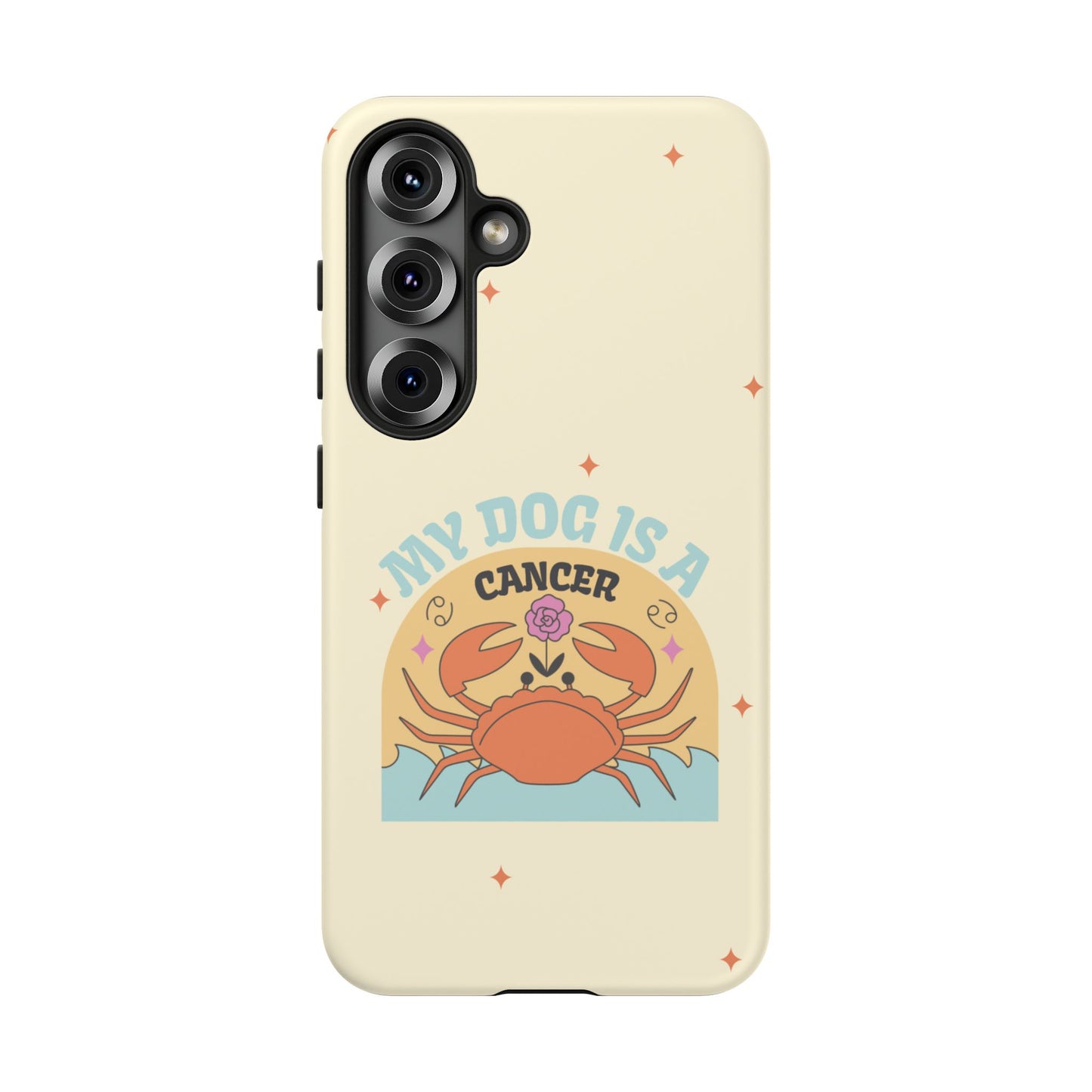 My Dog is a Cancer Phone Case