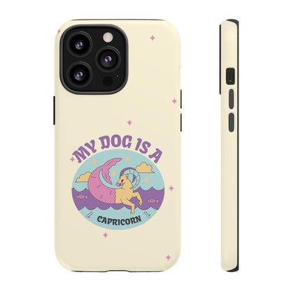 My Dog is a Capricorn Phone Case
