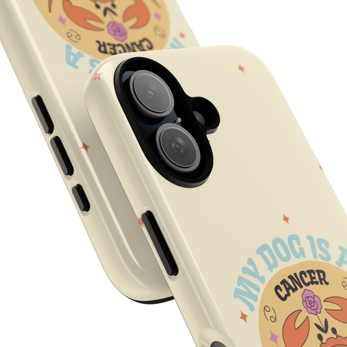 My Dog is a Cancer Phone Case