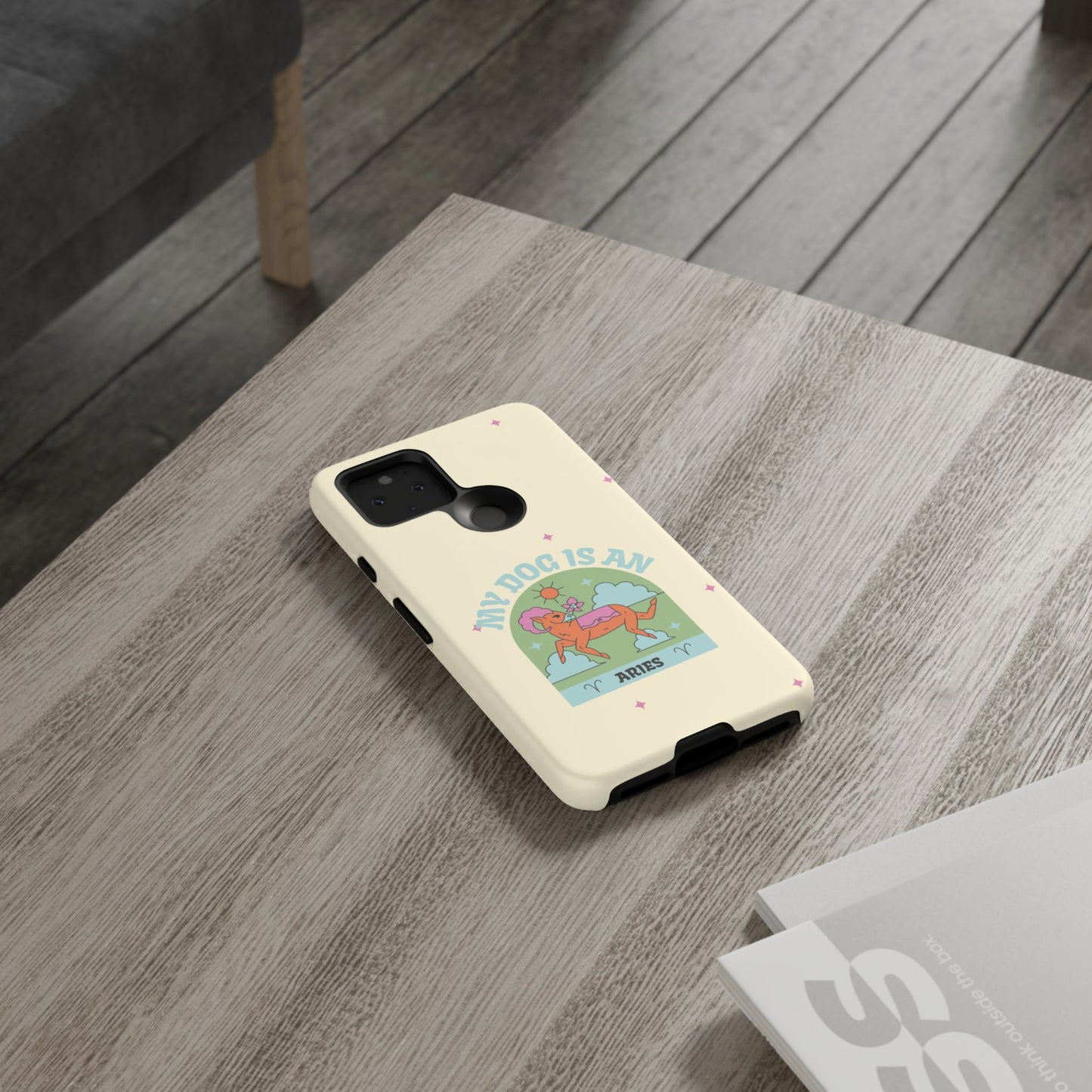 My Dog is an Aries Phone Case