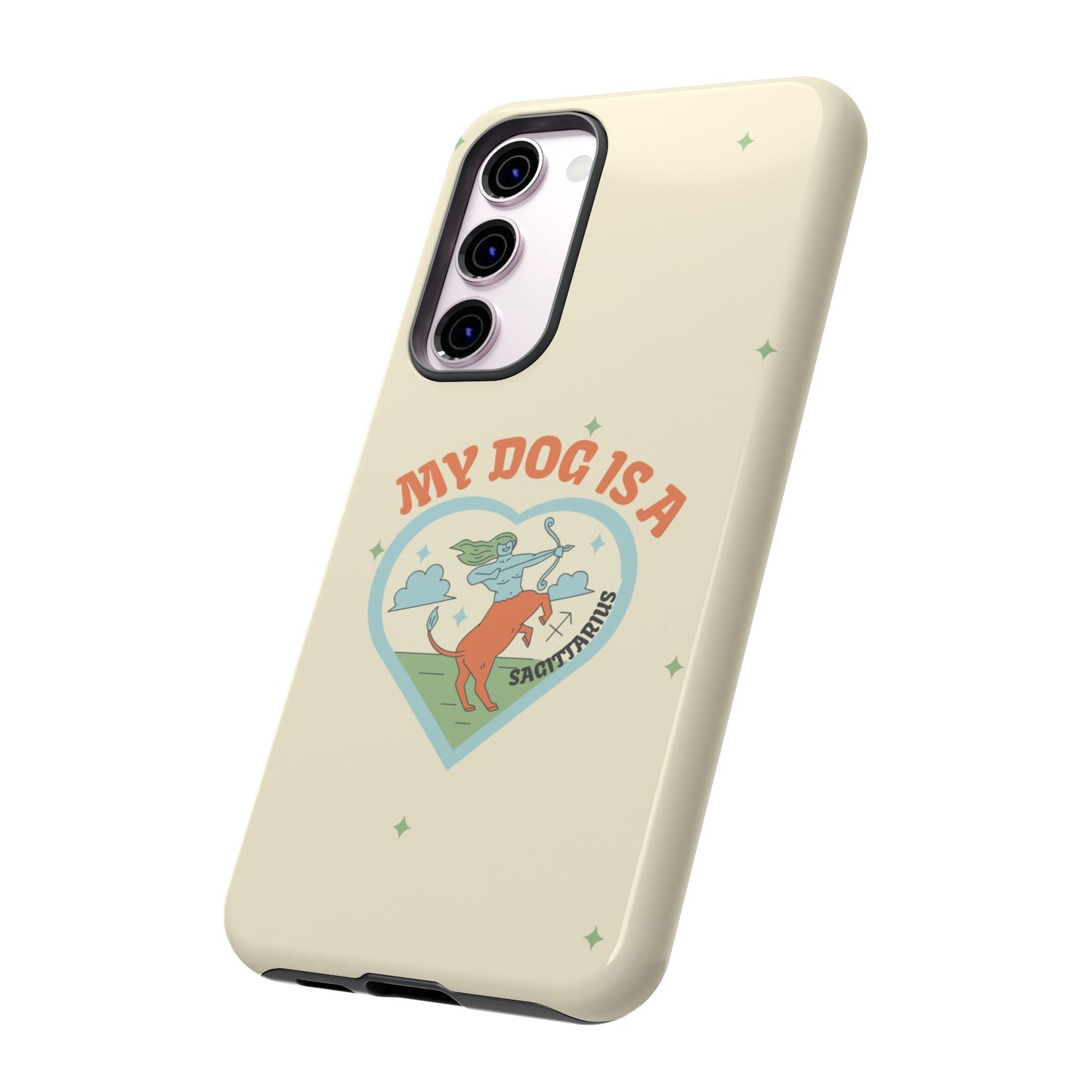 My Dog is a Sagittarius Phone Case