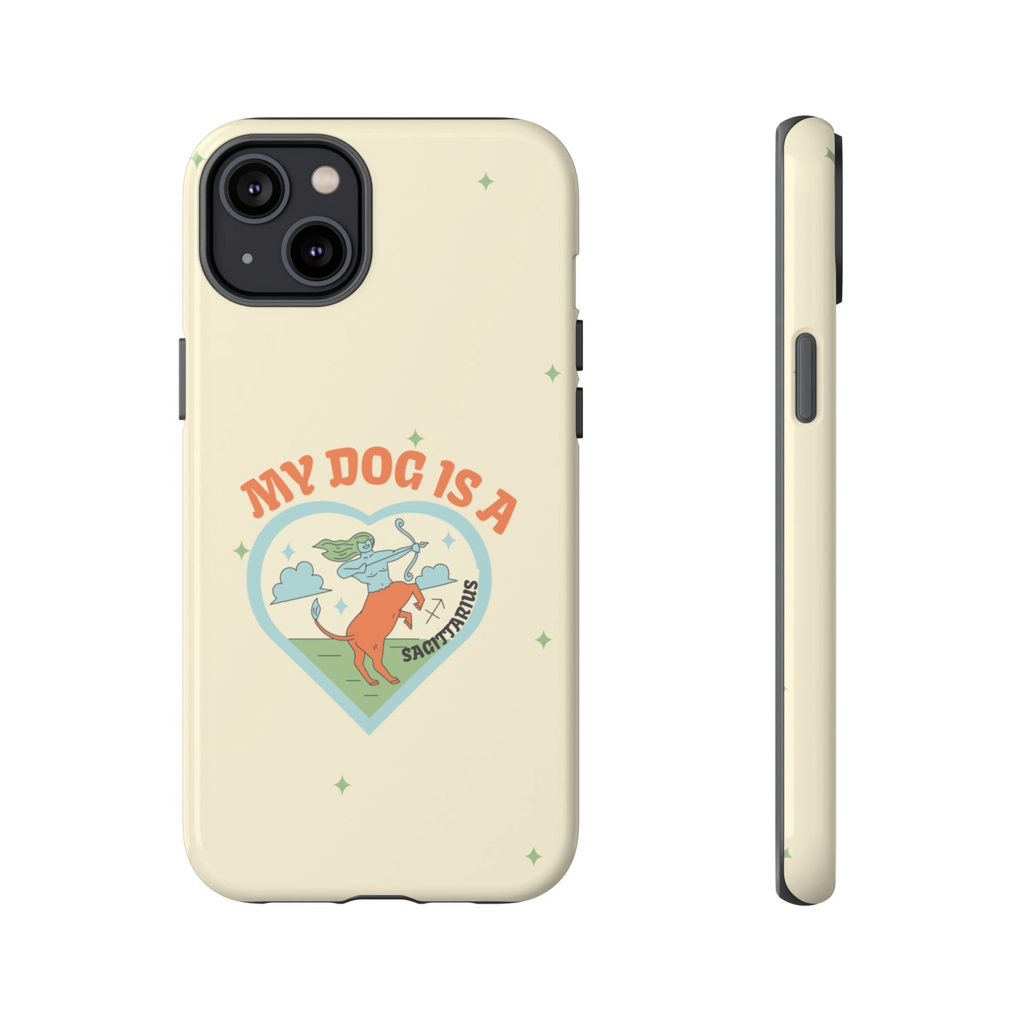 My Dog is a Sagittarius Phone Case