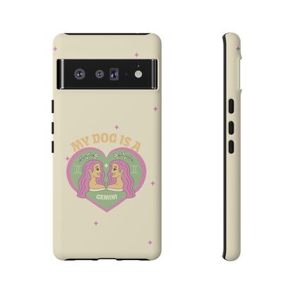 My Dog is a Gemini Phone Case